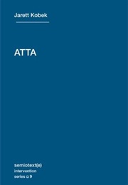 Atta (Jarett Kobek)