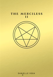The Merciless II: The Exorcism of Sofia Flores (Danielle Vega)