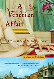 A Venetian Affair (Andrea Di Robilant)