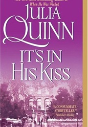 It&#39;s in His Kiss (Julia Quinn)