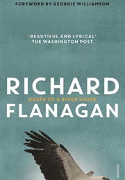 Death of a River Guide (Richard Flanagan)