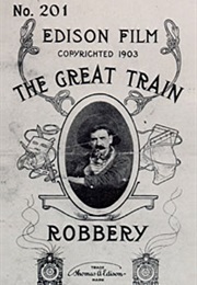 The Great Train Robery, Edwin S Porter (1903)