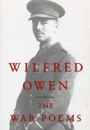 The War Poems (Wilfred Owen)