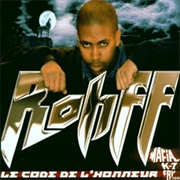 Rohff - Le Code De L'honneur