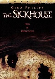 The Sickhouse (2008)