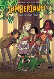 Lumberjanes, Vol. 12: Jackalope Springs Eternal (Shannon Watters)