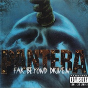 Far Beyond Driven - Pantera