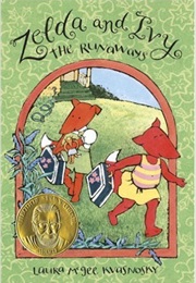 Zelda and Ivy: The Runaways (Laura McGee Kvasnosky)