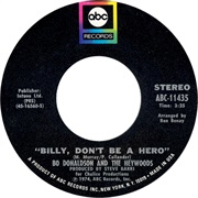 Billy, Don&#39;t Be a Hero - Bo Donaldson and the Heywoods