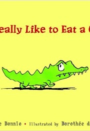 I'd Really Like to Eat a Child (Sylviane Donnio)