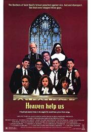 Heaven Help Us (1985)