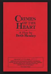 Crimes of the Heart by Beth Henley