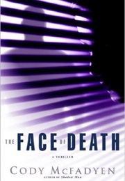 The Face of Death (Cody McFadyen)