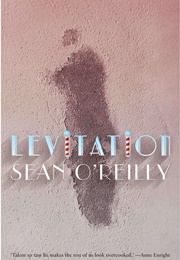Levitation (Sean O&#39;Reilly)