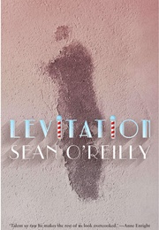 Levitation (Sean O'Reilly)