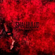 Shai Hulud - That Within Blood Ill-Tempered