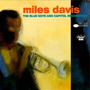 Miles Davis - The Blue Note and Capitol Recordings