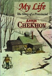 My Life (Anton Chekhov)