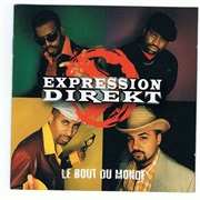 Expression Direkt - Le Bout Du Monde