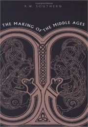 The Making of the Middle Ages (Southern)