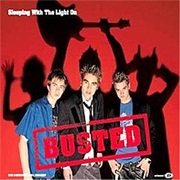 Busted - Sleeping With the Light On