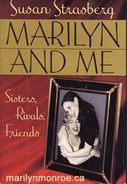 Marilyn & Me (Susan Strasberg)