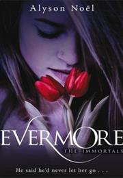 Evermore (Alyson Noël)