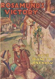 Rosamund's Victory (Elsie J. Oxenham)