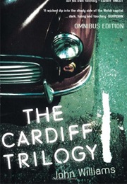 The Cardiff Trilogy (John Williams)