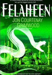 Felaheen (Jon Courtenay Grimwood)