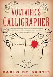 Voltaire's Calligrapher (Pablo De Santis)
