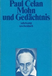 Mohn Und Gedaechtnis (Paul Celan)