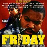 Friday - Ice Cube