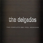 The Delgados - The Complete BBC Peel Sessions