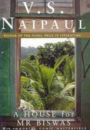 A House for Mr. Biswas (V.S. Naipaul)