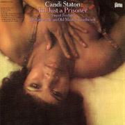 Candi Staton ‎– I&#39;m Just a Prisoner
