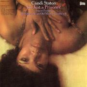 Candi Staton ‎– I'm Just a Prisoner