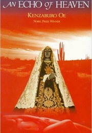 An Echo of Heaven (Kenzaburo Oe)