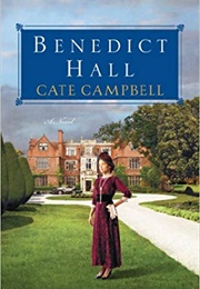 Benedict Hall (Cate Campbell)