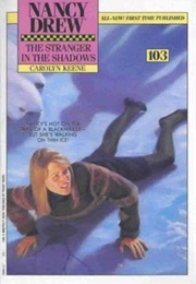 The Stranger in the Shadows (Carolyn Keene)