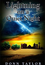 Lightning on a Quiet Night (Donn E. Taylor)