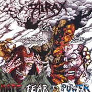 Hirax - Hate, Fear and Power