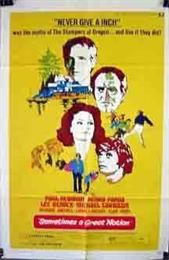 Paul Newman: Sometimes a Great Notion (1970)