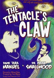 The Tentacle's Claw (2012)