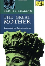 The Great Mother (Erich Neumann)