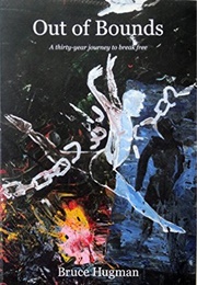 Out of Bounds (Bruce Hugman)