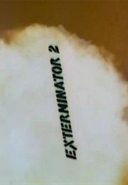 Exterminator 2. (1984)
