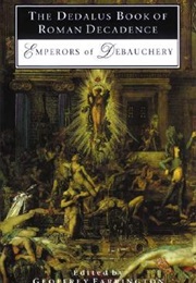 Dedalus Book of Roman Decadence (Geoffrey Farrington)