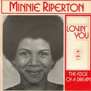 Lovin&#39; You - Minnie Ripperton