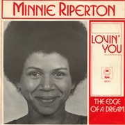 Lovin' You - Minnie Ripperton